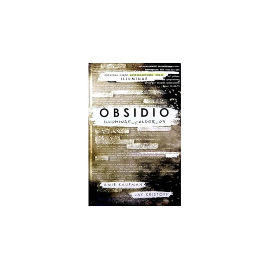 Obsidio (The Illuminae Files)