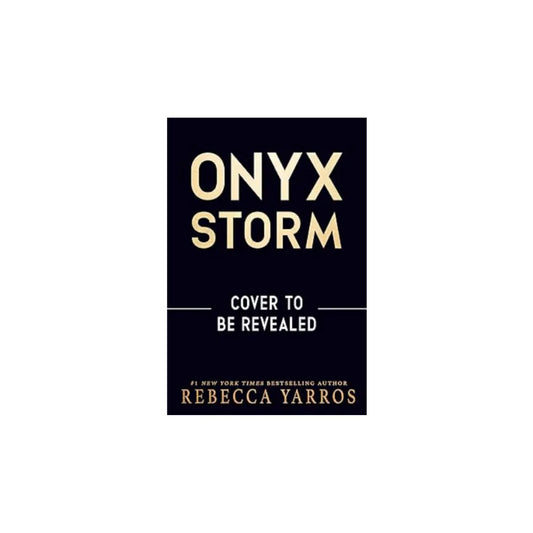 Onyx Storm (The Empyrean Series, 3)